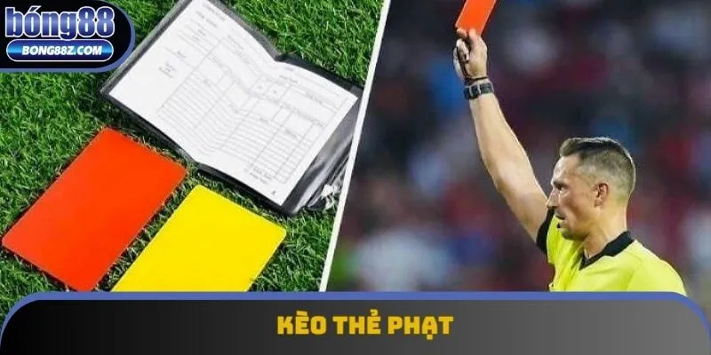 Kèo thẻ phạt là không thể thiếu trong mọi bảng cược Kèo thẻ phạt là không thể thiếu trong mọi bảng cược